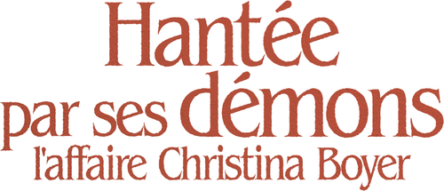 Hantée par ses démons : l'affaire Christina Boyer logo