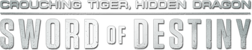 Crouching Tiger, Hidden Dragon: Sword of Destiny logo