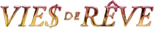 Vie$ de rêve logo
