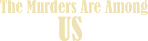 The Murderers Are Among Us logo