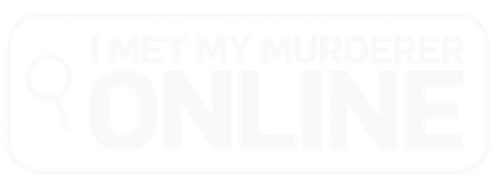 I Met My Murderer Online logo