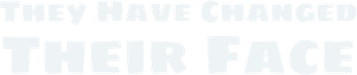 They Have Changed Their Face logo