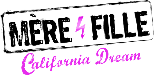 Mère et Fille: California Dream logo