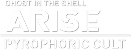 Ghost in the Shell: Arise - Border 5: Pyrophoric Cult logo