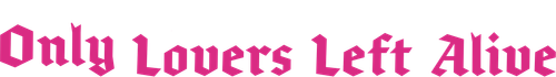Only Lovers Left Alive logo