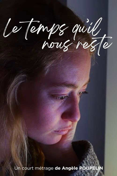 Le temps qu'il nous reste