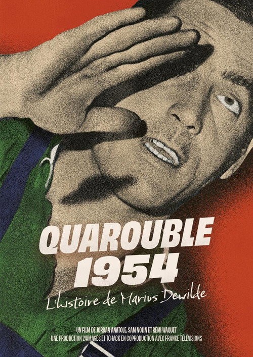 Quarouble 1954 : L’histoire de Marius Dewilde
