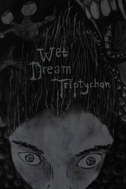 Wet Dream Triptychon