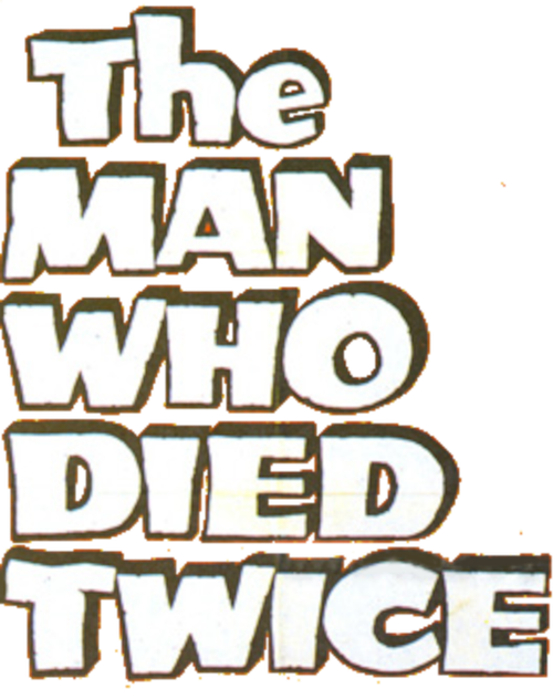 The Man Who Died Twice logo