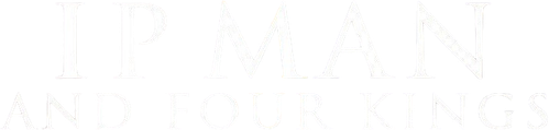 Ip Man and Four Kings logo