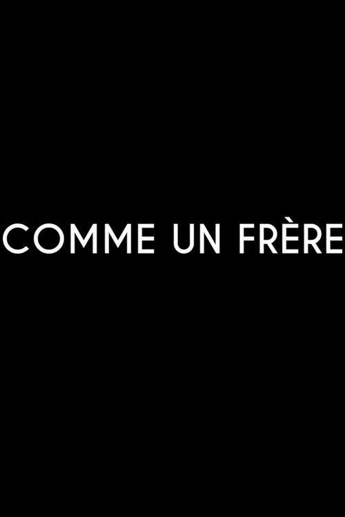 Comme un frère