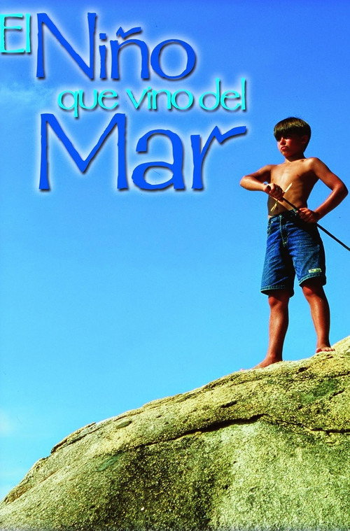El Niño que Vino del Mar