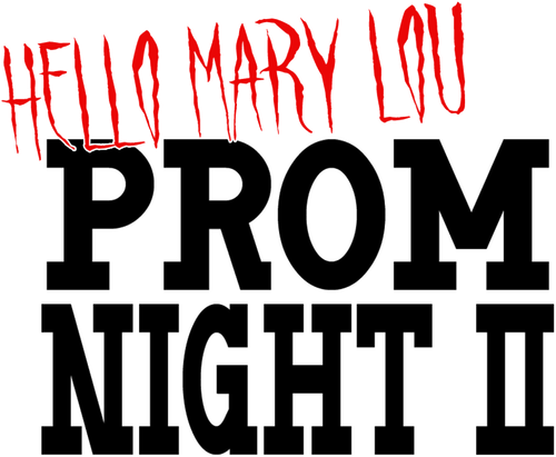 Hello Mary Lou: Prom Night II logo