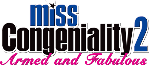 Miss Congeniality 2: Armed and Fabulous logo