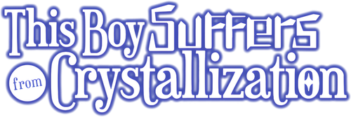 This Boy Suffers from Crystallization logo