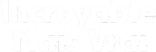 Incroyable mais vrai logo