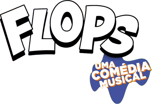 Flops: Uma Comédia Musical logo