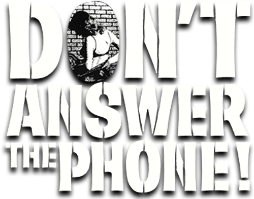 Don't Answer the Phone! logo