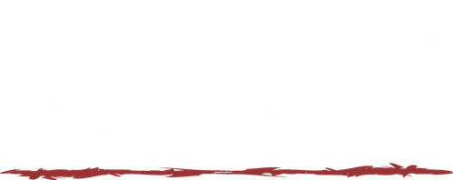 A l’épreuve d’une tribu logo