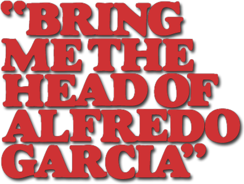 Bring Me the Head of Alfredo Garcia logo