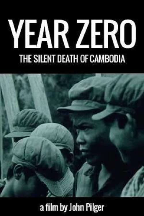 Year Zero: The Silent Death of Cambodia