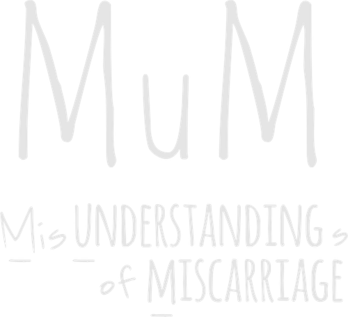 MUM Misunderstandings of Miscarriage logo