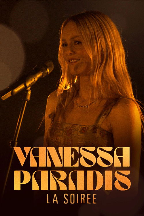 Vanessa Paradis, la soirée