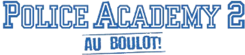 Police Academy 2 : Au boulot ! logo