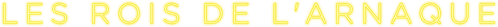 Les Rois de l'arnaque logo