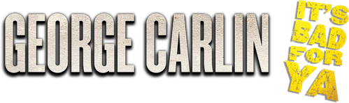 George Carlin: It's Bad for Ya! logo