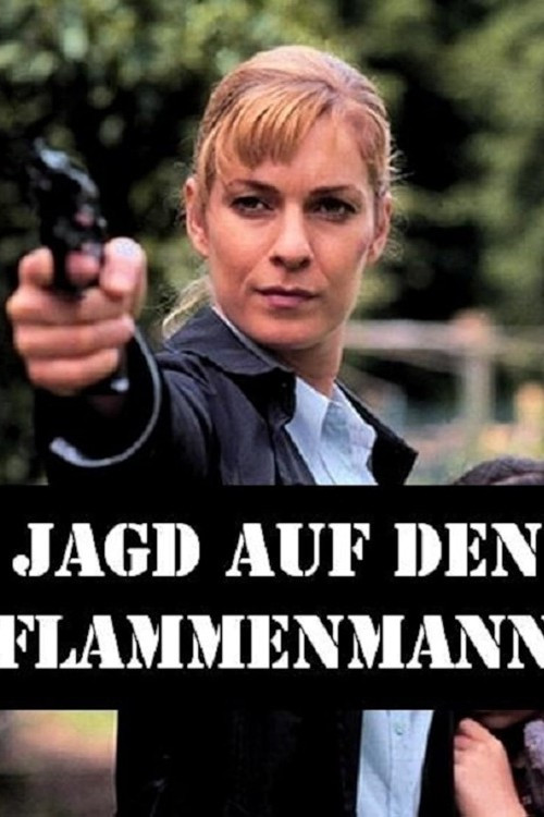 Jagd auf den Flammenmann