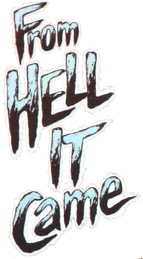 From Hell It Came logo