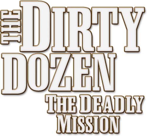 The Dirty Dozen: The Deadly Mission logo