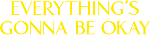 Everything's Gonna Be Okay logo