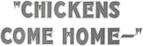 Chickens Come Home logo