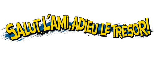 Salut l'ami, adieu le trésor ! logo
