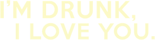 I'm Drunk, I Love You logo