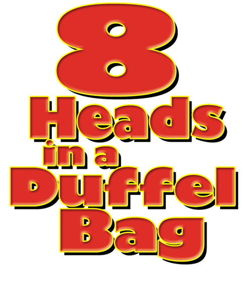 8 Heads in a Duffel Bag logo