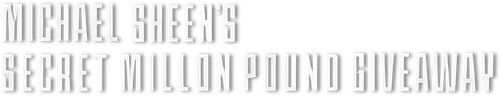 Michael Sheen's Secret Million Pound Giveaway logo