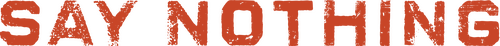 Say Nothing logo