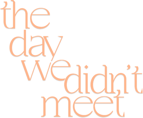 The Day We Didn't Meet logo
