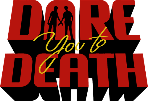 Dare You to Death logo