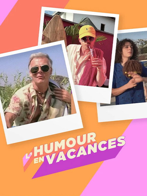 L'humour en vacances
