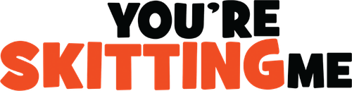 You're Skitting Me logo