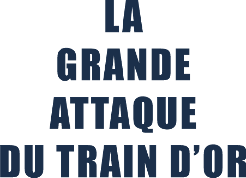La Grande Attaque du train d'or logo