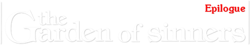 The Garden of Sinners: Epilogue logo