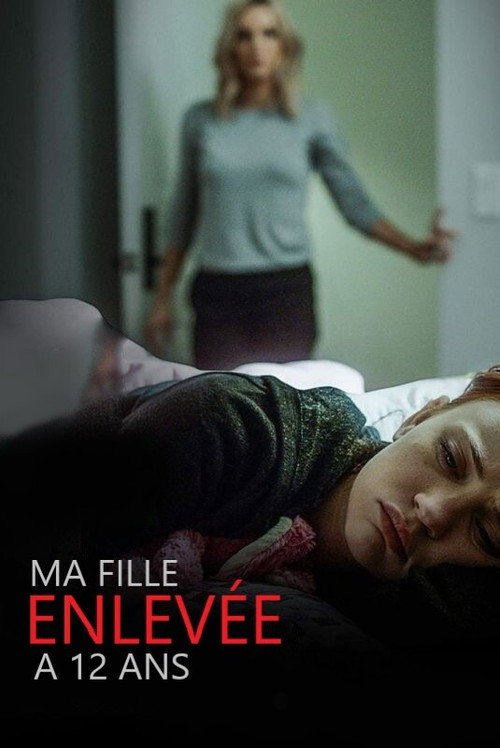 Ma fille, enlevée à 12 ans