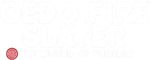 Oedo Fire Slayer -The Legend of Phoenix- logo