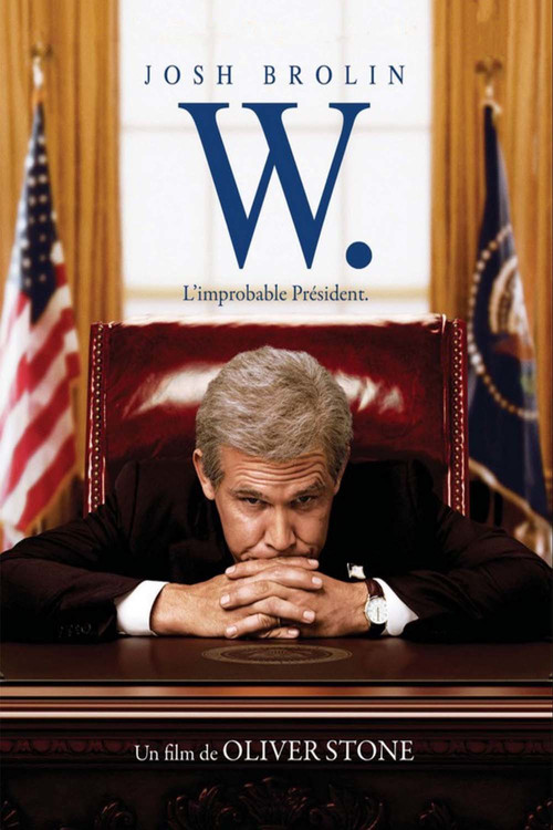 W., l'improbable président