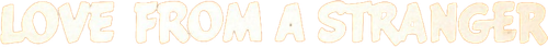 Love from a Stranger logo
